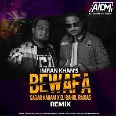 BEWAFA Remix Mp3 Song - Dj SAGAR KADAM